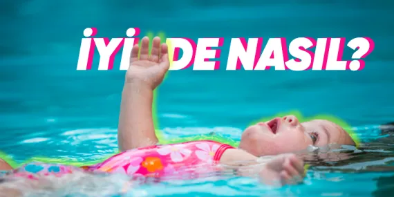 Yüzme Öğrenmeleri İçin Bebekleri Suya Atmak İyi Bir Şey mi?