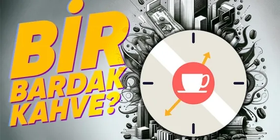 Davayla Kazanılmış Hak: İşe Orta Verip Kahve Molasına Çıkmak Birinci Sefer Kimin Aklına Geldi?