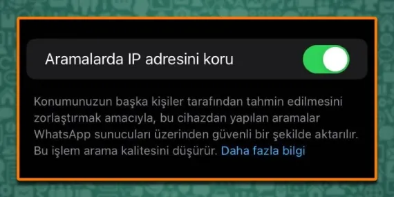 WhatsApp Aramalarına IP Adresini Gizleme Özelliği Geldi: Nasıl Kullanılır?