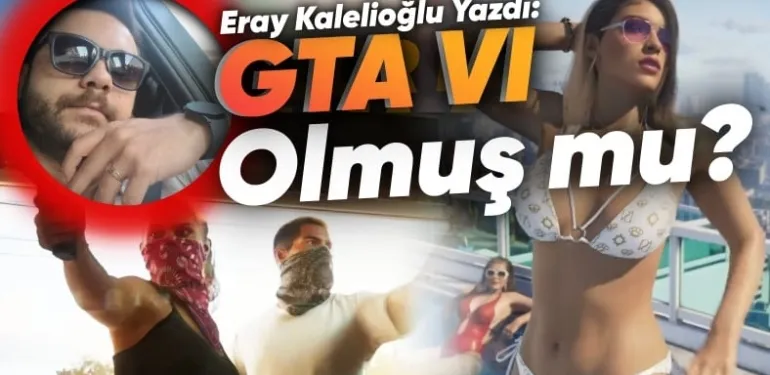 GTA Adam Konuşuyor, Konuş GTA Adam: GTA 6 Fragmanını Nasıl Buldum?