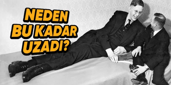 2.72 Metreyle Dünyanın En Uzun İnsanı Olan Robert Wadlow’un, Bu Kadar Uzamasının Sebebi Neydi?