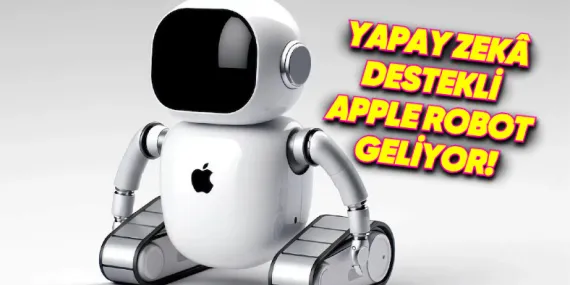 Apple, Yapay Zekâ Özelliklerine Sahip Olacak Bir Ev Robotu Geliştiriyor!