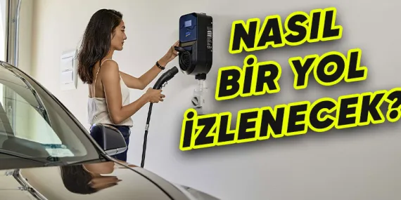 Bakanlıktan, Oturduğu Site veya Apartmana Elektrikli Araba Şarj İstasyonu Kurmak İsteyenlere Yönelik Açıklama