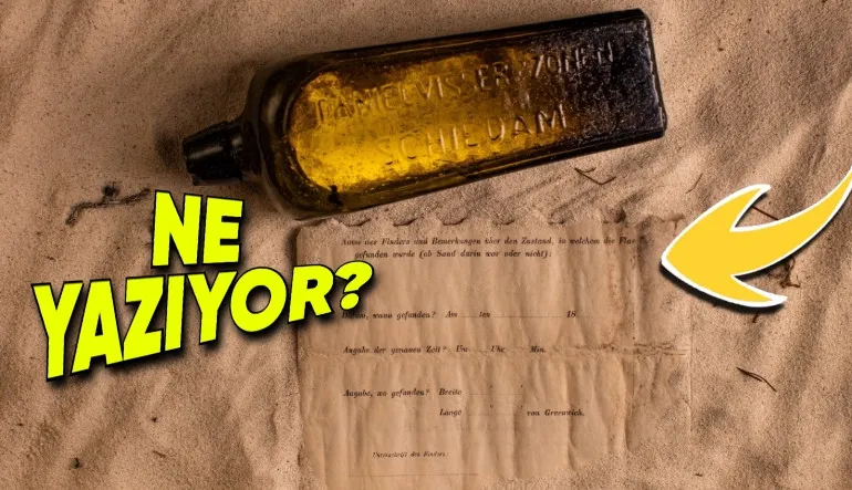 Bir Şişenin İçinde Bulunan En Eski Notta Ne Yazıyordu? Aşk veya Yardım Çağrısı Değil!