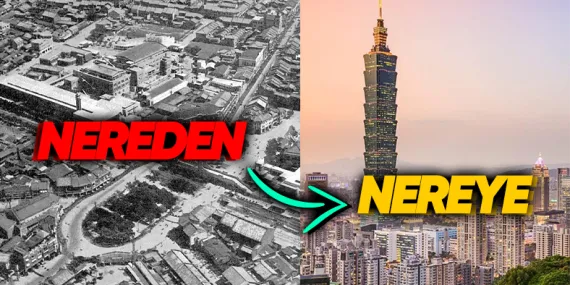 Bir Zamanlar Epey Fakir Olan Tayvan Nasıl Oldu da Dünyanın En Zengin Ülkelerinden Biri Hâline Geldi?