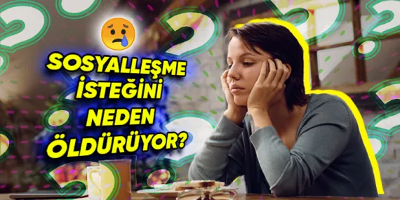 Depresyonun Pençesindeki Kişiler Neden Sosyalleşmek İstemez? İşte Yapılan Araştırma ve Çarpıcı Sonuçları