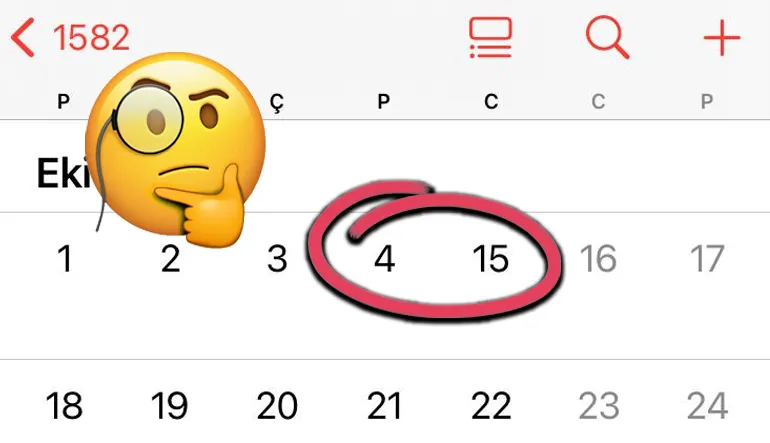 Eğer Telefonunuzun Takviminde 1582 Yılına Giderseniz, Ekim Ayının 10 Gün Eksik Olduğunu Göreceksiniz! Peki ama Neden?