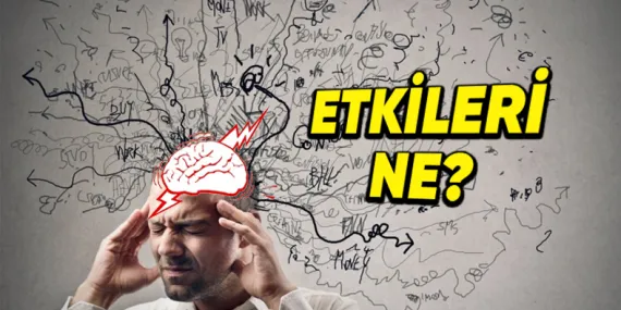 En Küçük Bir Stresin Bile Beynimizde Yarattığı Etkileri Öğrenince Sakin Kalmak İçin Elinizden Geleni Yapacaksınız!