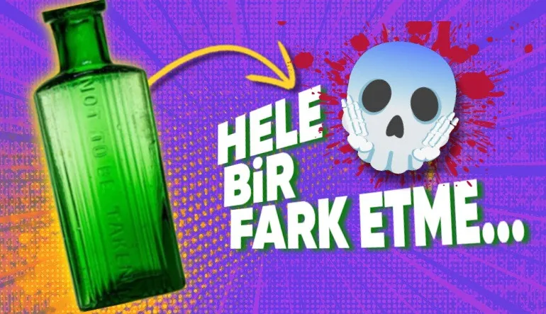 Eski Şişelerde Kabartmalı Yazılar Olmasının Gerisinde Yatan Hayat Kurtarıcı Sebep