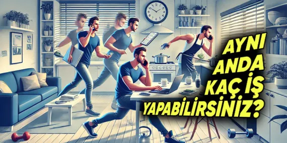 İnsanlar Gerçekten Aynı Anda İki veya Daha Fazla Şeyi Yapabilir mi? Bir Daha Oturun Düşünün!