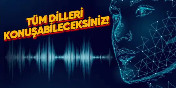 Kendi Sesinizi Kullanarak Tüm Dillerde Konuşmanızı Sağlayan Yapay Zekâ Sistemi Geliştirildi
