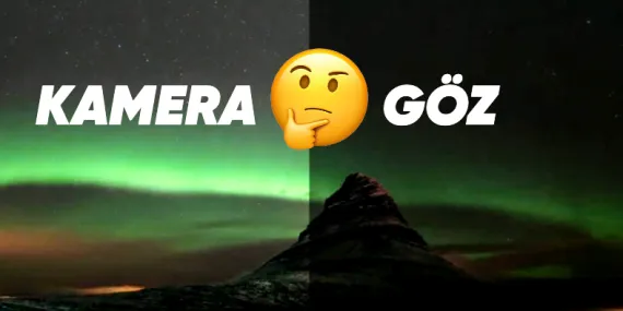 Kuzey Işıkları Gibi Bazı Manzaralar Neden Gözlerimizle Değil de Telefon Kamerasıyla Daha İyi Görünür?