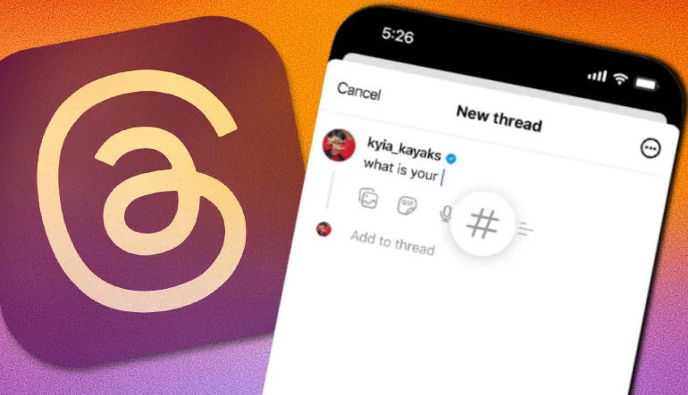 Threads’e Hashtag Özelliği Nihayet Geldi (Boşluk Bile Bırakabileceksiniz)