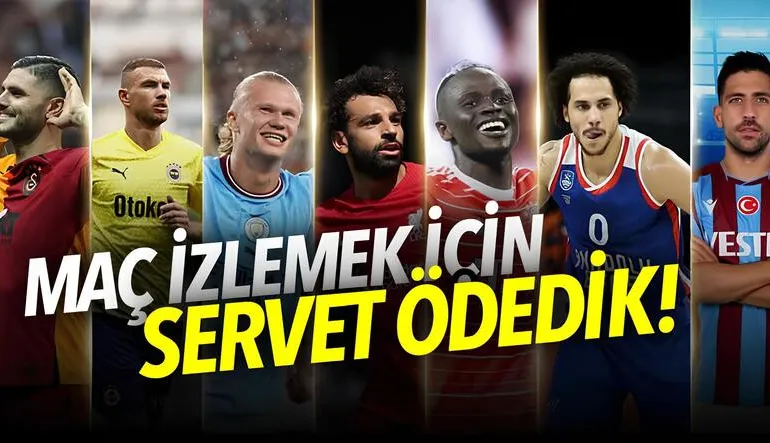 Türkiye Ligi, Avrupa Kupaları ve 5 Büyük Ligi İzlemek İçin Ayda En Az Kaç Para Harcamak Gerekti?