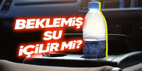 Uzun Süre Beklemiş Bir Şişeden Su İçmek Sağlığımızı Tehdit Eder mi? Mesela Hep Arabada Olan O Su…