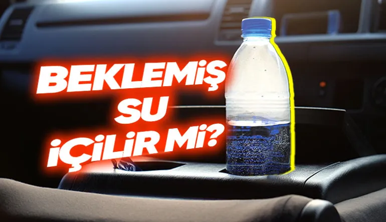 Uzun Süre Beklemiş Bir Şişeden Su İçmek Sağlığımızı Tehdit Eder mi? Mesela Hep Arabada Olan O Su…