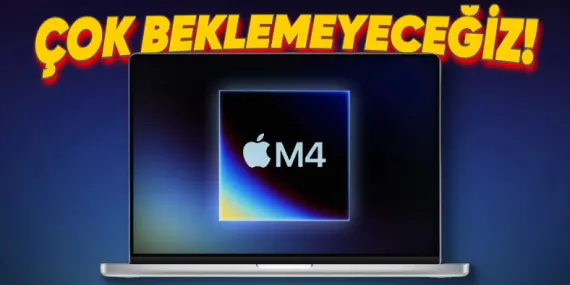 M4 İşlemcili Mac Modellerinin Ne Zaman Tanıtılacağı Ortaya Çıktı